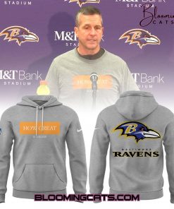 Baltimore Ravens HOW GREAT Limited Edition Grey Hoodie