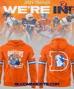 Denver Broncos NFL Playoff We’re In Limited Edition Hoodie