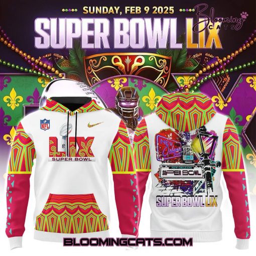 New Orleans NFL Super Bowl LIX 2025 Limited Edition Hoodie