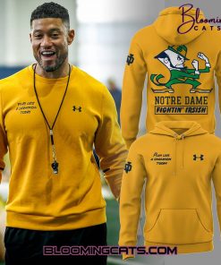 Notre Dame Football “Play Like a Champions Today ” Limited Edition Yellow Hoodie