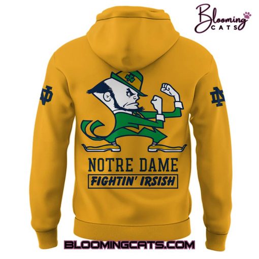 Notre Dame Football “Play Like a Champions Today ” Limited Edition Yellow Hoodie