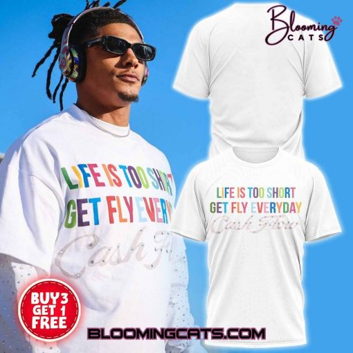 Cash How “LIFE IS TOO SHORT TO FLY COMMERCIAL” Shirt