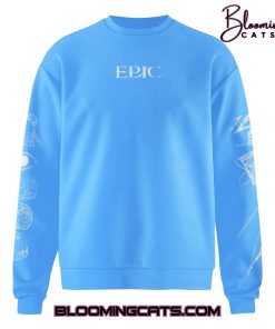 EPIC The Musical Sweatshirt