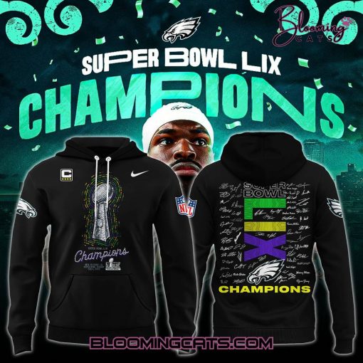 Philadelphia Eagles Champions Super Bowl 2025 Signature All Team Hoodie