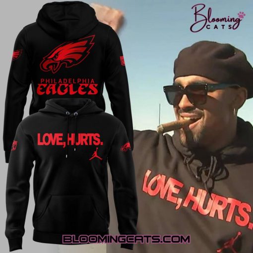 Philadelphia Eagles “Love Hurts” Limited Edition Black Hoodie