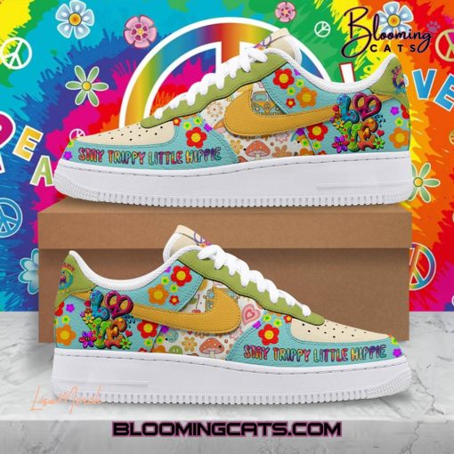 “Stay Trippy Little Hippie” Air Force 1 Sneaker