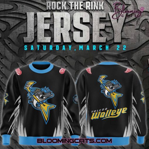 Toledo Walleye “Rock the Rink” 2025 Limited Edition Sweatshirt