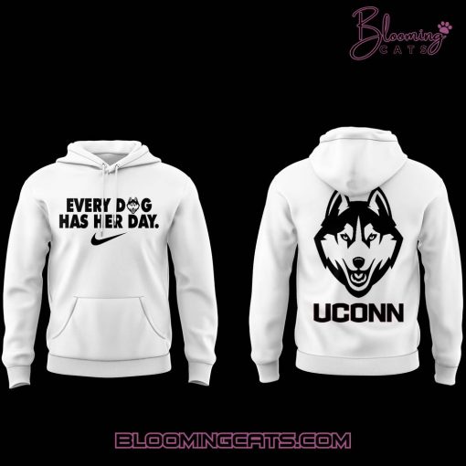 UConn Huskies “Every Dog Has Her Day” Limited Edition Hoodie