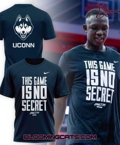 UConn Huskies “This Game Is No Secret” 2025 Shirt