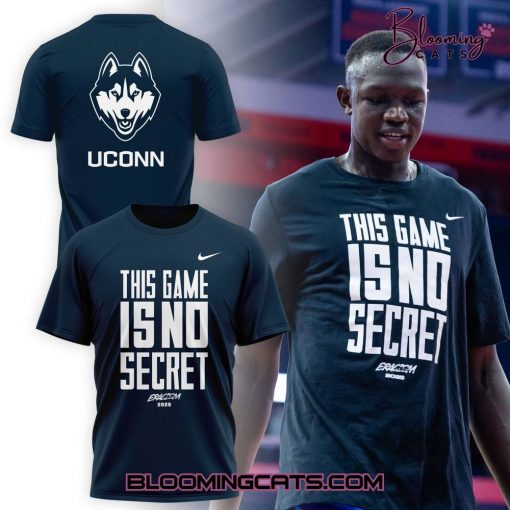 UConn Huskies “This Game Is No Secret” 2025 Shirt