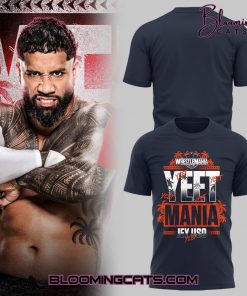 WrestleMania “YEET MANIA”  Limited Edition Shirt