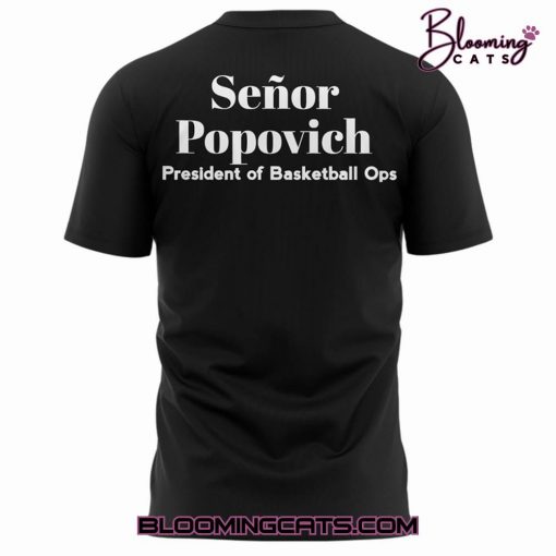 San Antonio Spurs “I’M NO LONGER COACH. I’M EL JEFE!” Shirt