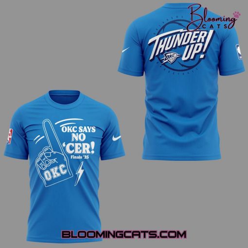 Oklahoma City Thunder “No Cer” 2025 T-shirt