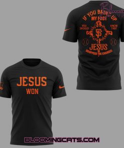 San Francisco Giants x Jesus Won Limited Edition Shirt