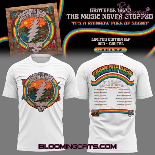 Grateful Dead The Music Never Stopped Special Tee