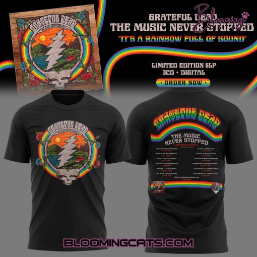 Grateful Dead The Music Never Stopped Special Tee