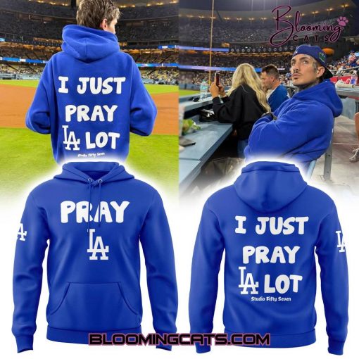 Los Angeles Dodgers “I Just Pray LA Lot” Limited Edition Hoodie
