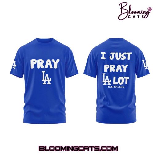 Los Angeles Dodgers “I Just Pray LA Lot” Limited Edition Tee