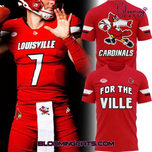 Louisville Cardinals “For The Ville Louisville” Shirt
