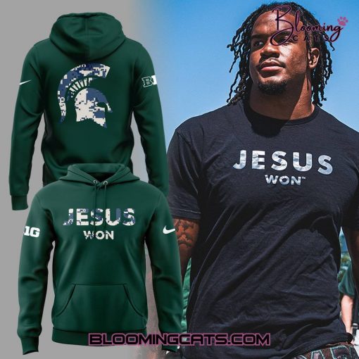 Michigan State Jesus Won 2025 Green Hoodie