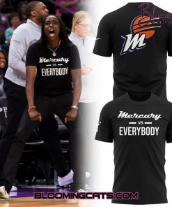 Phoenix Mercury Vs Everybody Special Edition T-shirt