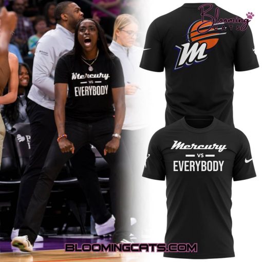 Phoenix Mercury Vs Everybody Special Edition T-shirt