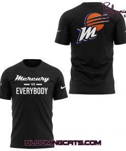 Phoenix Mercury Vs Everybody Special Edition T-shirt