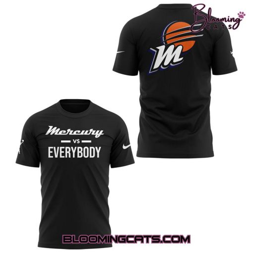 Phoenix Mercury Vs Everybody Special Edition T-shirt